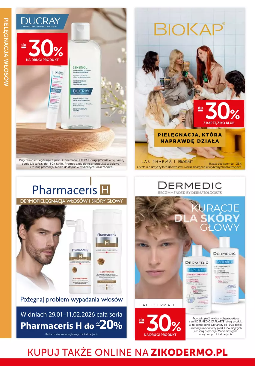 Gazetka promocyjna Ziko - Gazetka Ziko Dermo - ważna 29.01 do 11.02.2026 - strona 18 - produkty: Capilarte, Dermedic, Ducray, Fa, Pielęgnacja włosów, Ser