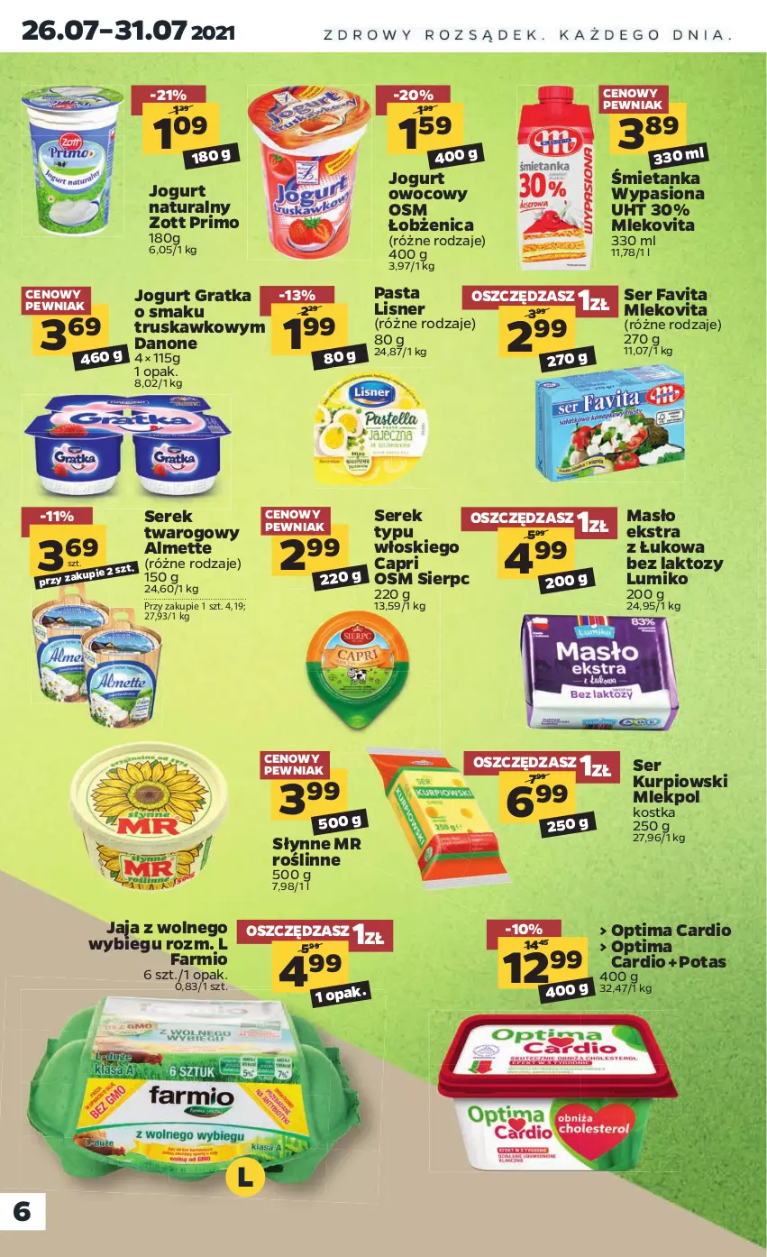 Gazetka promocyjna Netto - Gazetka spożywcza - ważna 26.07 do 31.07.2021 - strona 6 - produkty: Almette, Danone, Fa, Favita, Gra, Jaja, Jogurt, Jogurt naturalny, Jogurt owocowy, Lisner, Masło, Mleko, Mlekovita, Optima, Optima Cardio, Ser, Serek, Serek twarogowy, Słynne, Słynne MR Roślinne, Zott, Zott Primo