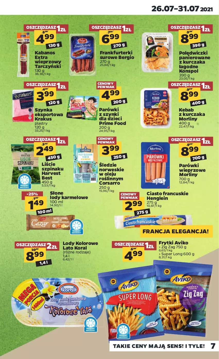 Gazetka promocyjna Netto - Gazetka spożywcza - ważna 26.07 do 31.07.2021 - strona 7 - produkty: Ciasto francuskie, Dzieci, Frankfurterki, Frytki, Kabanos, Kebab, Kebab z kurczaka, Krakus, Kurczak, Lody, Morliny, Olej, Parówki, Parówki z szynki, Polędwiczki panierowane, Por, Sport, Szpinak, Szynka, Tarczyński