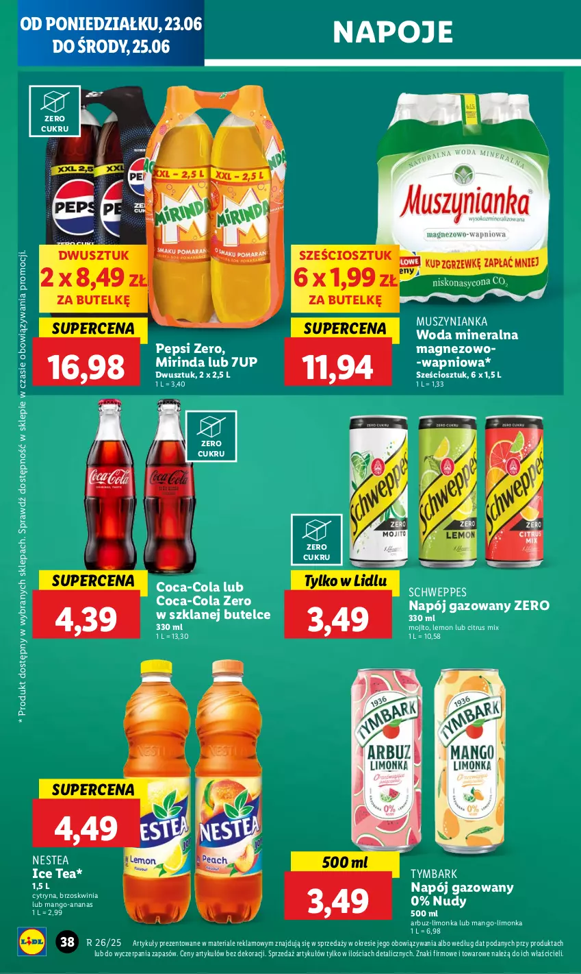 Gazetka promocyjna Lidl - GAZETKA - ważna 23.06 do 25.06.2025 - strona 44 - produkty: 7up, Ananas, Arbuz, Coca-Cola, Ice tea, Limonka, Magnez, Mango, Mirinda, Mus, Muszynianka, Napój, Napój gazowany, Napoje, Nestea, Pepsi, Schweppes, Tymbark, Woda, Woda mineralna