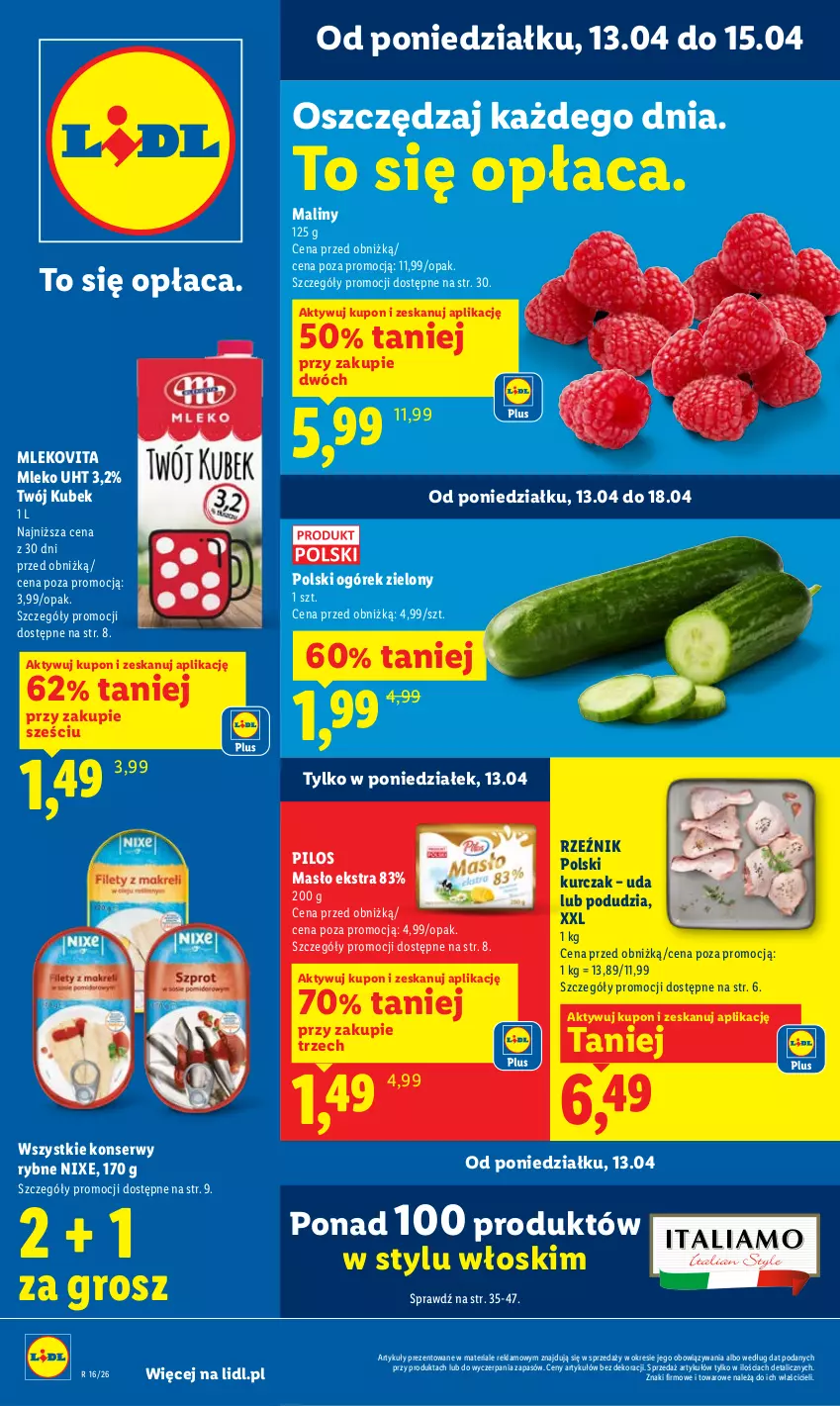 Gazetka promocyjna Lidl - Gazetka ważna od 13.04 do 15.04 - ważna 13.04 do 15.04.2026 - strona 1 - produkty: Kubek, Kurczak, Maliny, Masło, Mleko, Mlekovita, Ogórek, Pilos, Ser