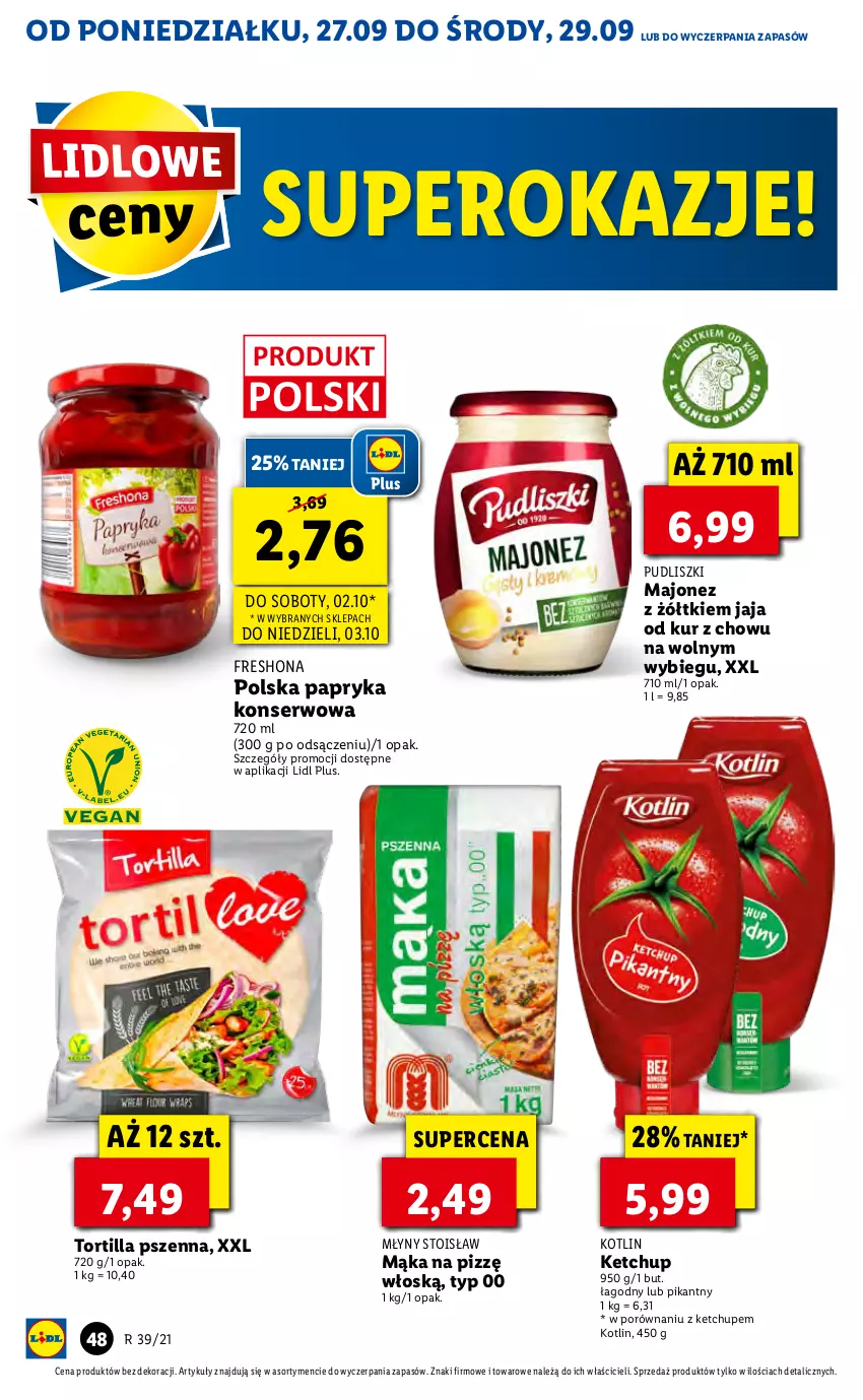 Gazetka promocyjna Lidl - GAZETKA - ważna 27.09 do 29.09.2021 - strona 48 - produkty: Jaja, Ketchup, Kotlin, Majonez, Mąka, Papryka, Por, Pudliszki, Ser, Tortilla