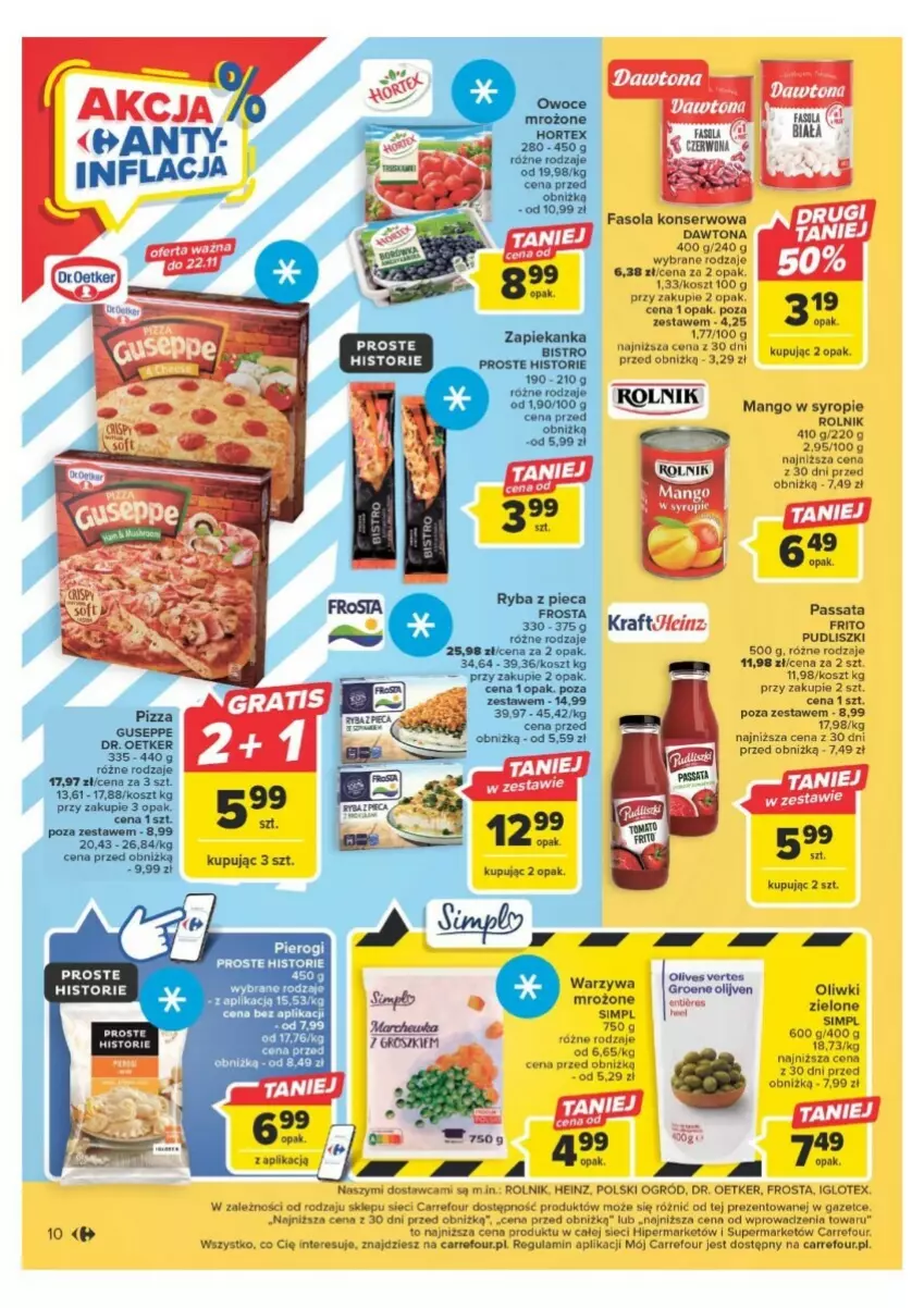 Gazetka promocyjna Carrefour - ważna 21.11 do 02.12.2023 - strona 4 - produkty: Dawtona, Dr. Oetker, Fa, Fasola, Frosta, Heinz, Kosz, Mango, Ogród, Oliwki, Piec, Pizza, Pudliszki, Rolnik, Ryba, Ser, Sok, Syrop, Warzywa, Zapiekanka