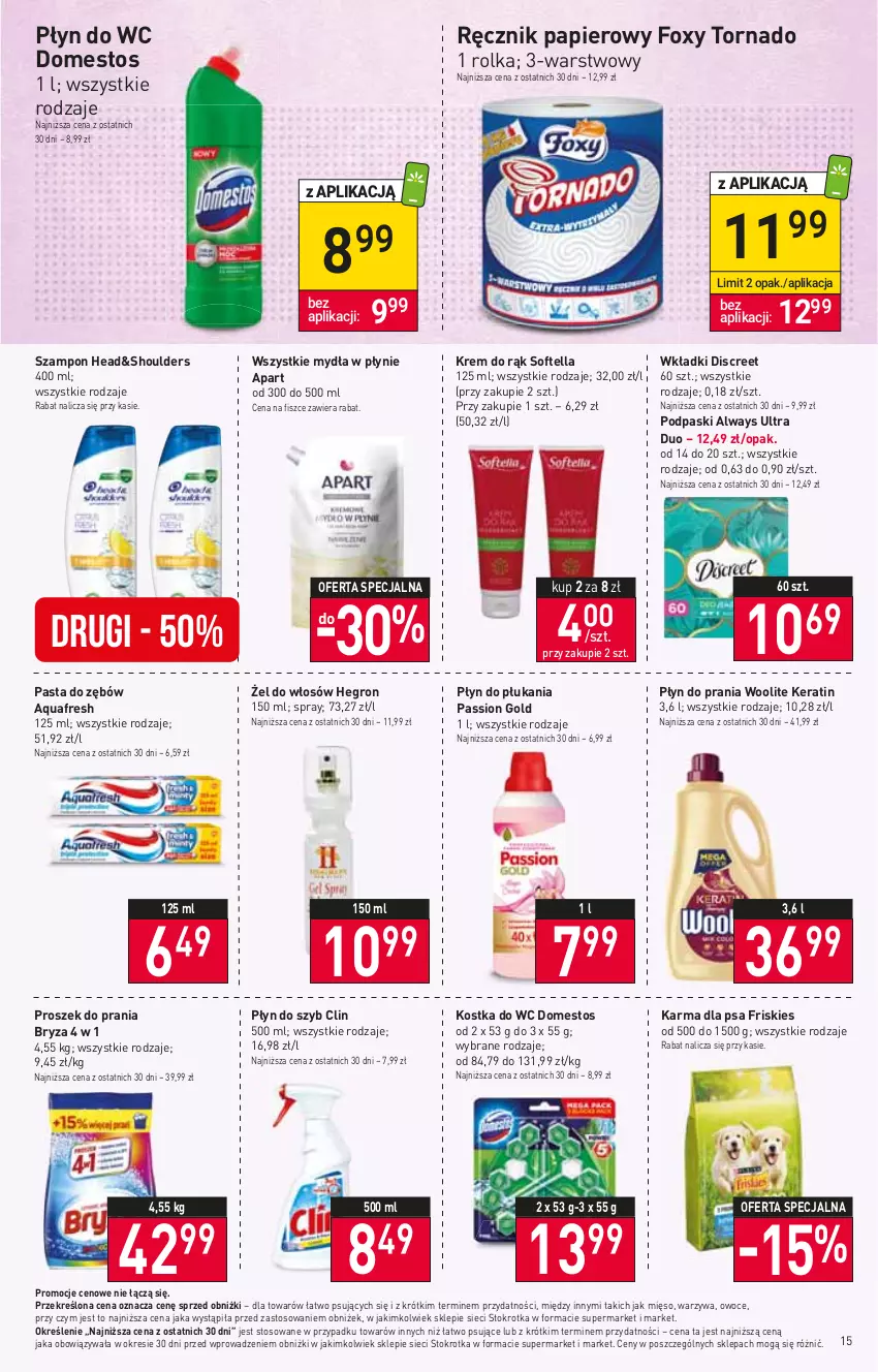 Gazetka promocyjna Stokrotka - Market - ważna 22.02 do 28.02.2024 - strona 16 - produkty: Always, Always Ultra, Aquafresh, Bryza, Clin, Discreet, Domestos, Foxy, Friskies, Hegron, Kostka do wc, Krem do rąk, Mięso, Owoce, Papier, Pasta do zębów, Płyn do płukania, Płyn do prania, Płyn do szyb, Płyn do wc, Podpaski, Proszek do prania, Ręcznik, Szampon, Warzywa, Wkładki, Woolite