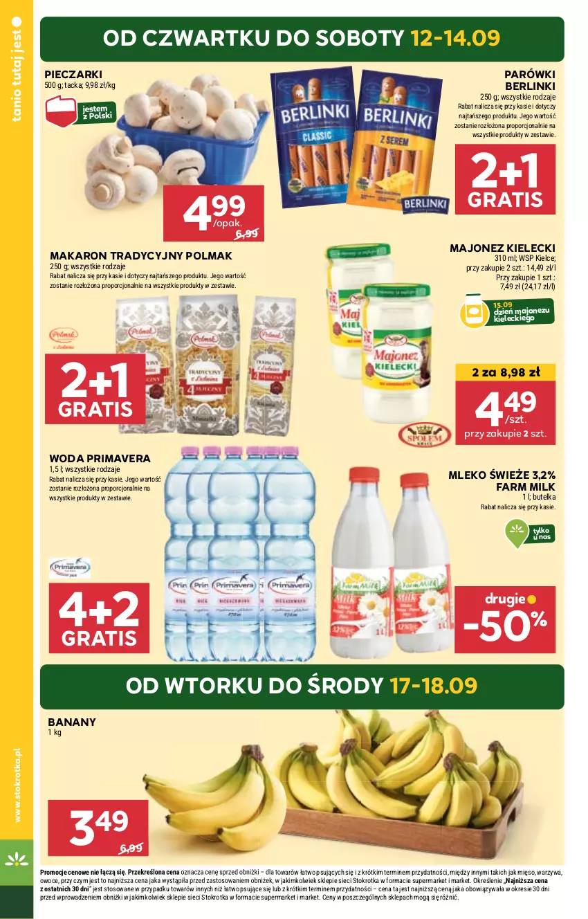 Gazetka promocyjna Stokrotka - Supermarket - ważna 12.09 do 18.09.2024 - strona 4 - produkty: Banany, Berlinki, Fa, Farm Milk, Gra, Majonez, Makaron, Mięso, Mleko, Olma, Owoce, Parówki, Piec, Por, Prima, Primavera, Warzywa, Woda