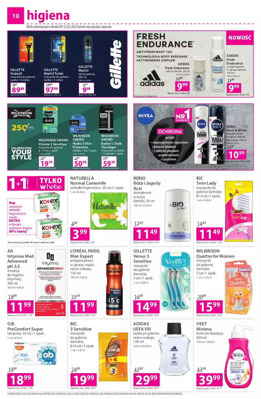 Gazetka promocyjna Hebe - Gazetka - ważna 09.02 do 22.02.2023 - strona 10 - produkty: Adidas, Antyperspirant, BIC, Dezodorant, Emulsja, Fa, Fusion, Gillette, Gillette Venus, Jagody, Krem do depilacji, Lack, Mach3, Maszynka, Maszynka do golenia, Naturell, Naturella, Nivea, O.B., Róża, Szynka, Tampony, Veet, Venus, Wilkinson Sword, Wkładki, Woda, Woda po goleniu