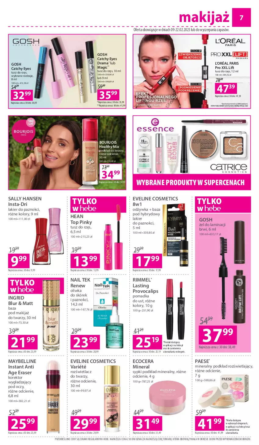 Gazetka promocyjna Hebe - Gazetka - ważna 09.02 do 22.02.2023 - strona 7 - produkty: Bell, Bourjois, Eveline, Gosh, GRID, Lakier, Lakier do paznokci, Makijaż, Maybelline, Odżywka, PAESE, Podkład, Podkład do twarzy, Rama, Rozświetlacz, Sally Hansen, Ser, Top, Tusz