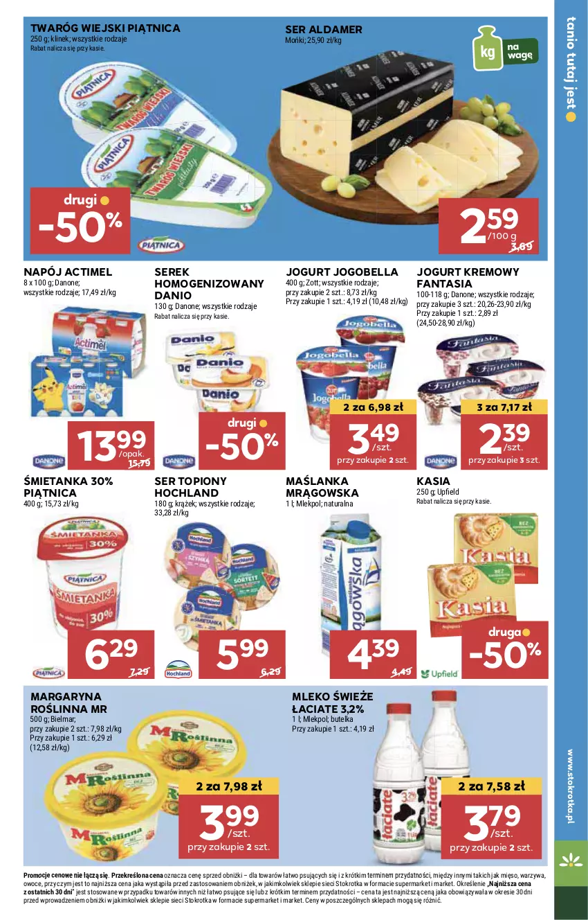 Gazetka promocyjna Stokrotka - Supermarket - ważna 11.07 do 17.07.2024 - strona 17 - produkty: Actimel, Bell, Bella, Danio, Fa, Fanta, Hochland, HP, Jogobella, Jogurt, Kasia, Margaryna, Maślanka, Mleko, Napój, Piątnica, Ser, Ser topiony, Serek, Serek homogenizowany, Top, Twaróg