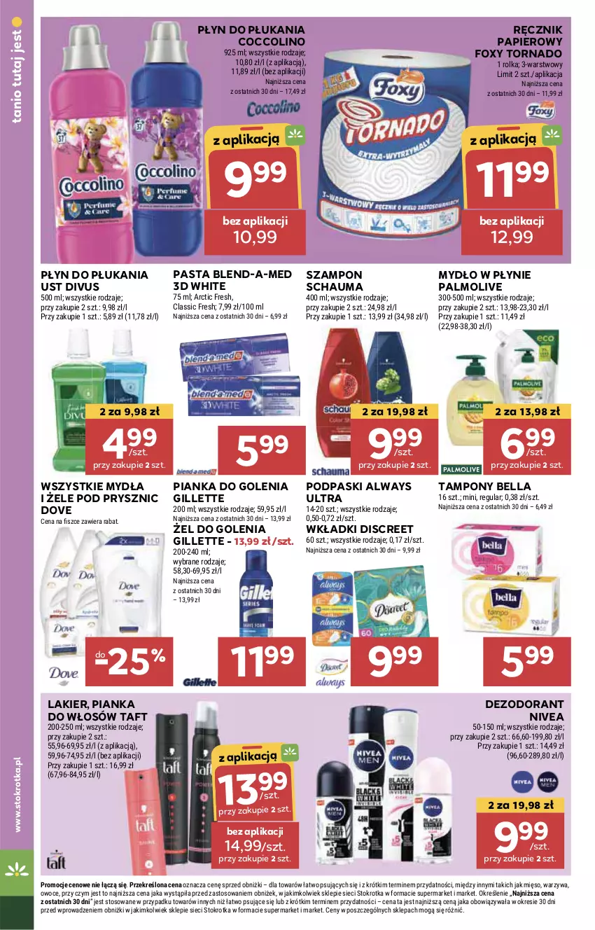 Gazetka promocyjna Stokrotka - Supermarket - ważna 11.07 do 17.07.2024 - strona 28 - produkty: Always, Always Ultra, Bell, Bella, Blend-a-Med, Coccolino, Dezodorant, Discreet, Dove, Foxy, Gillette, HP, Lakier, Mydło, Mydło w płynie, Nivea, Palmolive, Papier, Pianka do golenia, Pianka do włosów, Płyn do płukania, Podpaski, Ręcznik, Schauma, Szampon, Taft, Tampony, Wkładki