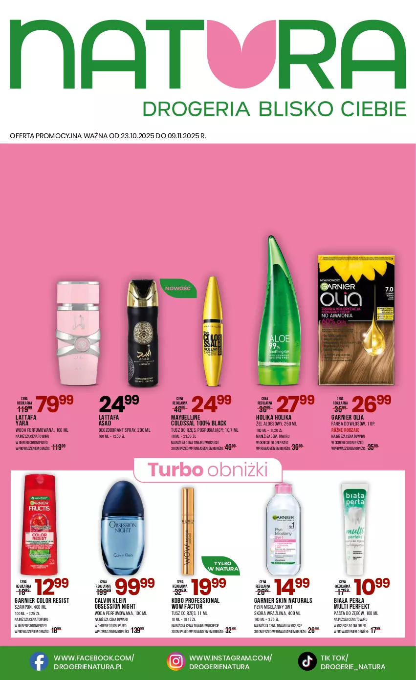 Gazetka promocyjna Drogerie Natura - Gazetka Drogerie Natura - ważna 23.10 do 09.11.2025 - strona 1 - produkty: Bell, Calvin Klein, Fa, Farba do włosów, Garnier, Gra, Holika Holika, KOBO, Lack, Maybelline, Pasta do zębów, Perfum, Perła, Płyn micelarny, SESSIO, Szampon, Tusz, Woda, Woda perfumowana