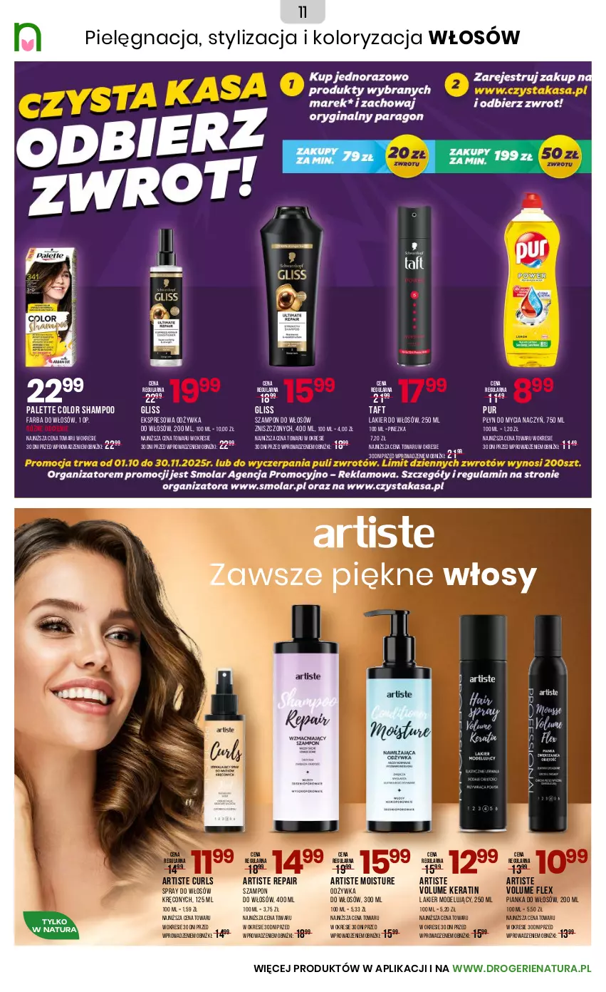 Gazetka promocyjna Drogerie Natura - Gazetka Drogerie Natura - ważna 23.10 do 09.11.2025 - strona 11 - produkty: Do mycia naczyń, Fa, Farba do włosów, Lakier, Lakier do włosów, Odżywka, Palette, Pianka do włosów, Płyn do mycia, Płyn do mycia naczyń, Pur, Szampon, Taft