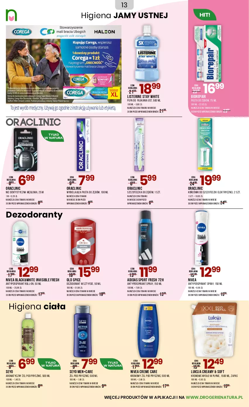 Gazetka promocyjna Drogerie Natura - Gazetka Drogerie Natura - ważna 23.10 do 09.11.2025 - strona 13 - produkty: Adidas, Antyperspirant, Biorepair, Clin, Dezodorant, Higiena jamy ustnej, Końcówki do szczoteczk, Lack, Listerine, Luksja, Mydło, Mydło w płynie, Nivea, Old Spice, Pasta do zębów, Płyn do płukania, Por, Sport, Szczoteczka, Szczoteczka do zębów