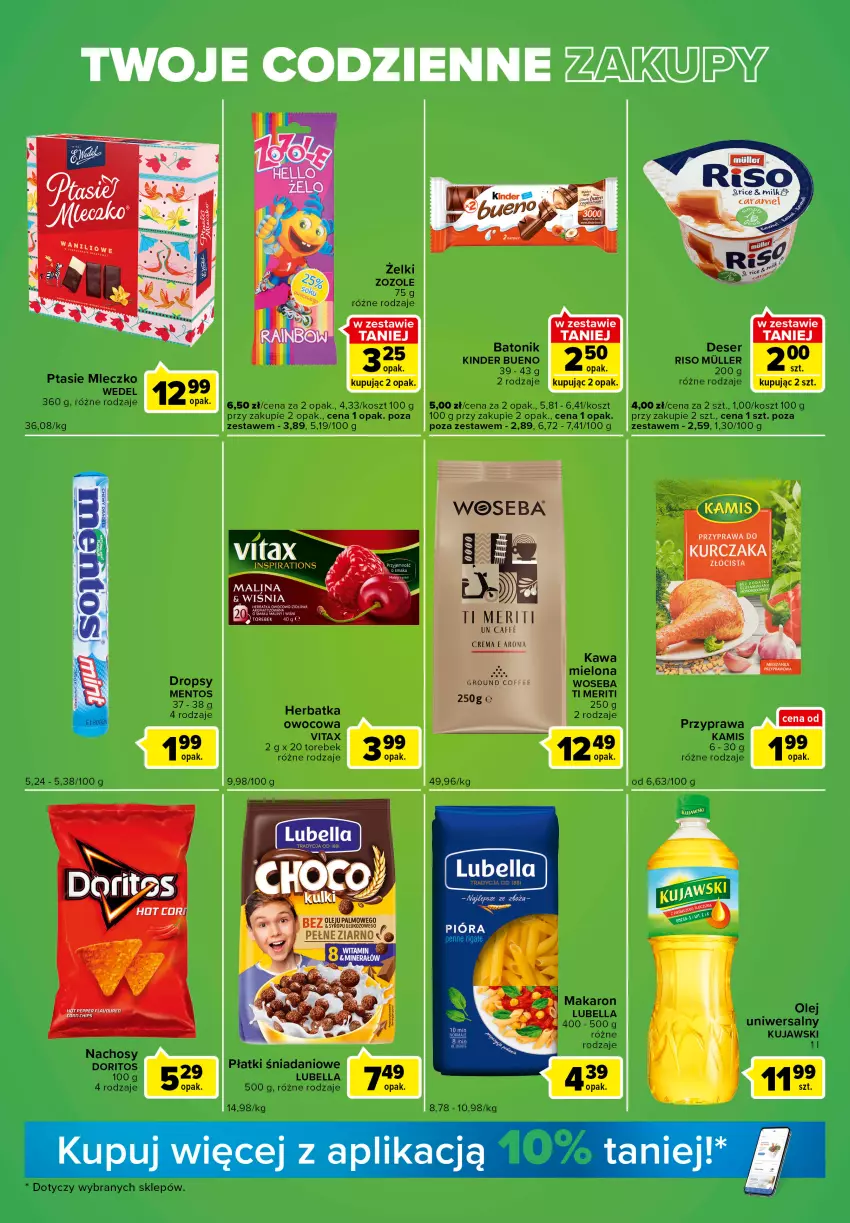 Gazetka promocyjna Carrefour - Gazetka Express - ważna 25.10 do 31.10.2022 - strona 3 - produkty: Baton, Bell, Bella, Danio, Deser, Kamis, Kawa, Kawa mielona, Kinder, Kinder Bueno, Kosz, Kujawski, Lubella, Makaron, Mentos, Mleczko, Olej, Ptasie mleczko, Ser, Tonik, Vitax, Woseba