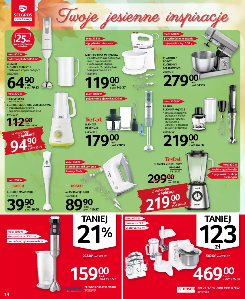 Gazetka promocyjna Selgros - Oferta przemysłowa - ważna 22.09 do 05.10.2022 - strona 14 - produkty: Blender, Braun, Kubek, Mikser, Mikser z misą, Pojemnik, Robot, Robot planetarny, Ser, Smoothie, Stojak, Top, Tytan, Zelmer
