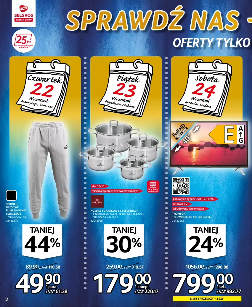 Gazetka promocyjna Selgros - Oferta przemysłowa - ważna 22.09 do 05.10.2022 - strona 2 - produkty: Android TV, Dres, Miarka, Pokrywa, Puma, Spodnie, Spodnie dresowe, Telewizor, Thomson