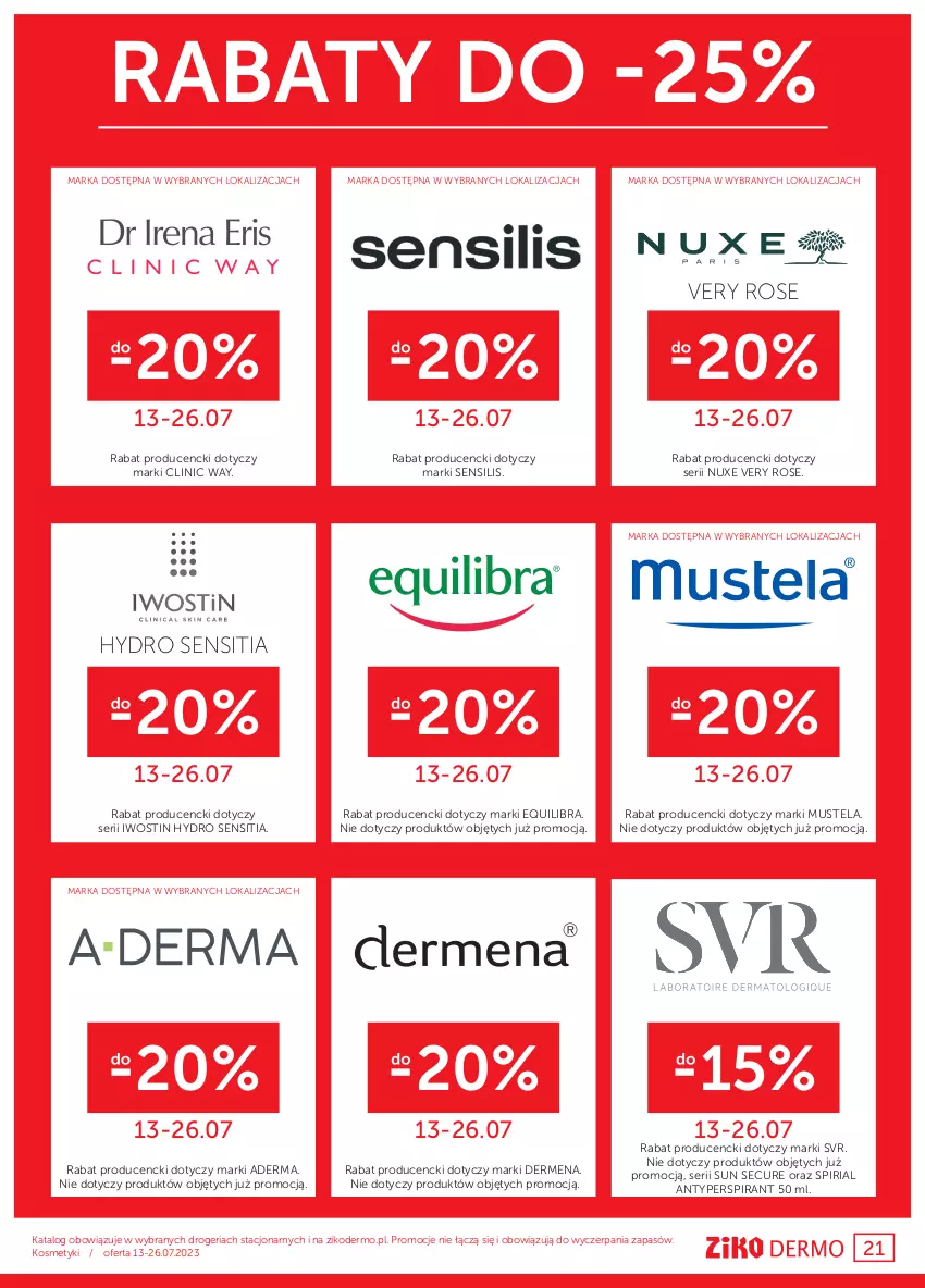 Gazetka promocyjna Ziko - Gazetka Ziko Dermo - ważna 13.07 do 26.07.2023 - strona 21 - produkty: Antyperspirant, Clin, Clinic Way, Dermena, Iwostin, Mus, Mustela, Nuxe, Ser, SVR