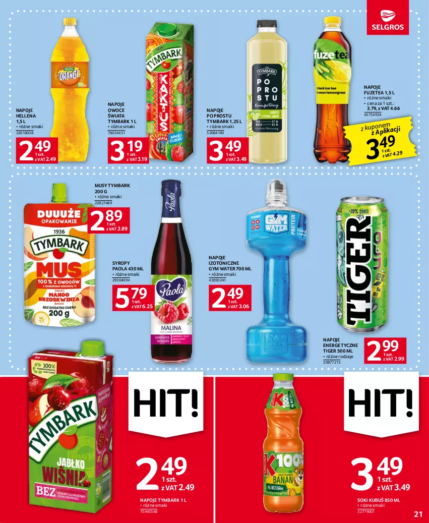 Gazetka promocyjna Selgros - Oferta spożywcza - ważna 15.06 do 28.06.2023 - strona 21 - produkty: Hellena, Kubuś, Mus, Napoje, Owoce, Paola, Sok, Syrop, Syropy, Tiger, Tymbark