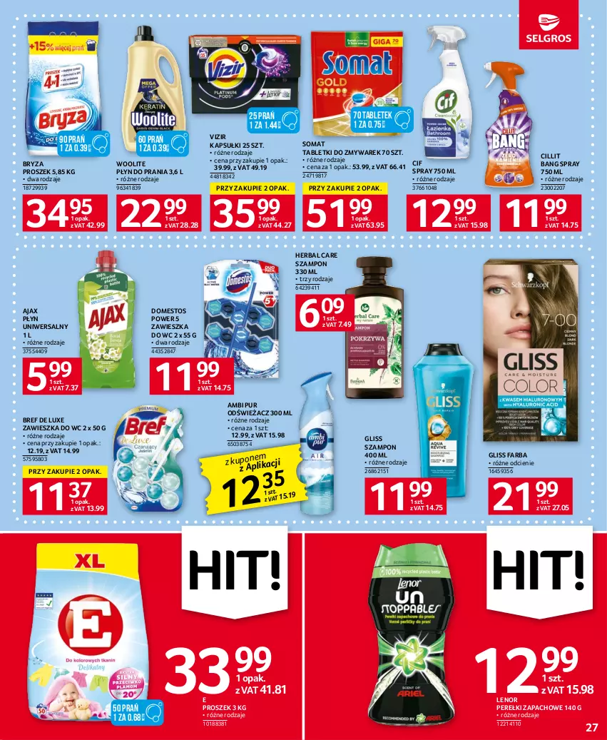 Gazetka promocyjna Selgros - Oferta spożywcza - ważna 15.06 do 28.06.2023 - strona 27 - produkty: Ajax, Ambi Pur, Bref, Bryza, Cif, Cillit Bang, Domestos, Fa, Lenor, Perełki zapachowe, Płyn do prania, Pur, Somat, Szampon, Tablet, Vizir, Woolite, Zawieszka do wc