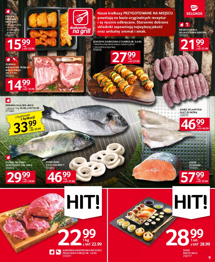 Gazetka promocyjna Selgros - Oferta spożywcza - ważna 15.06 do 28.06.2023 - strona 9 - produkty: Dorsz, Gin, Grill, Karkówka wieprzowa, Kiełbasa, Kiełbasa biała, Kurczak, Por, Przyprawy, Pstrąg, Pstrąg tęczowy, Sushi