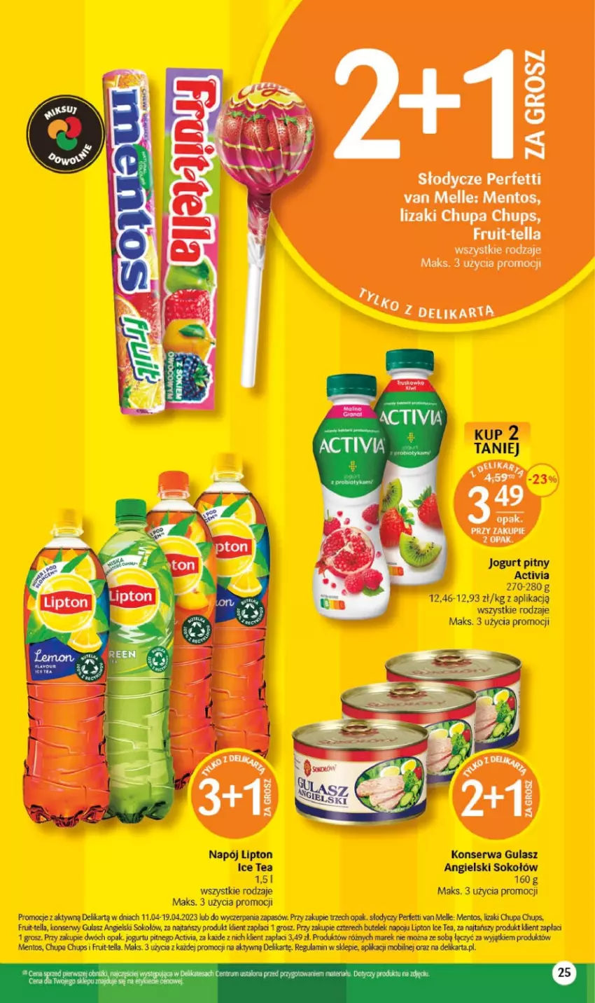 Gazetka promocyjna Delikatesy Centrum - Gazetka DC14 - ważna 11.04 do 19.04.2023 - strona 25 - produkty: Activia, Chupa Chups, Ice tea, Jogurt, Jogurt pitny, Lipton, Lizaki, Mentos, Mobil, Napój, Ser, Sok, Sokołów