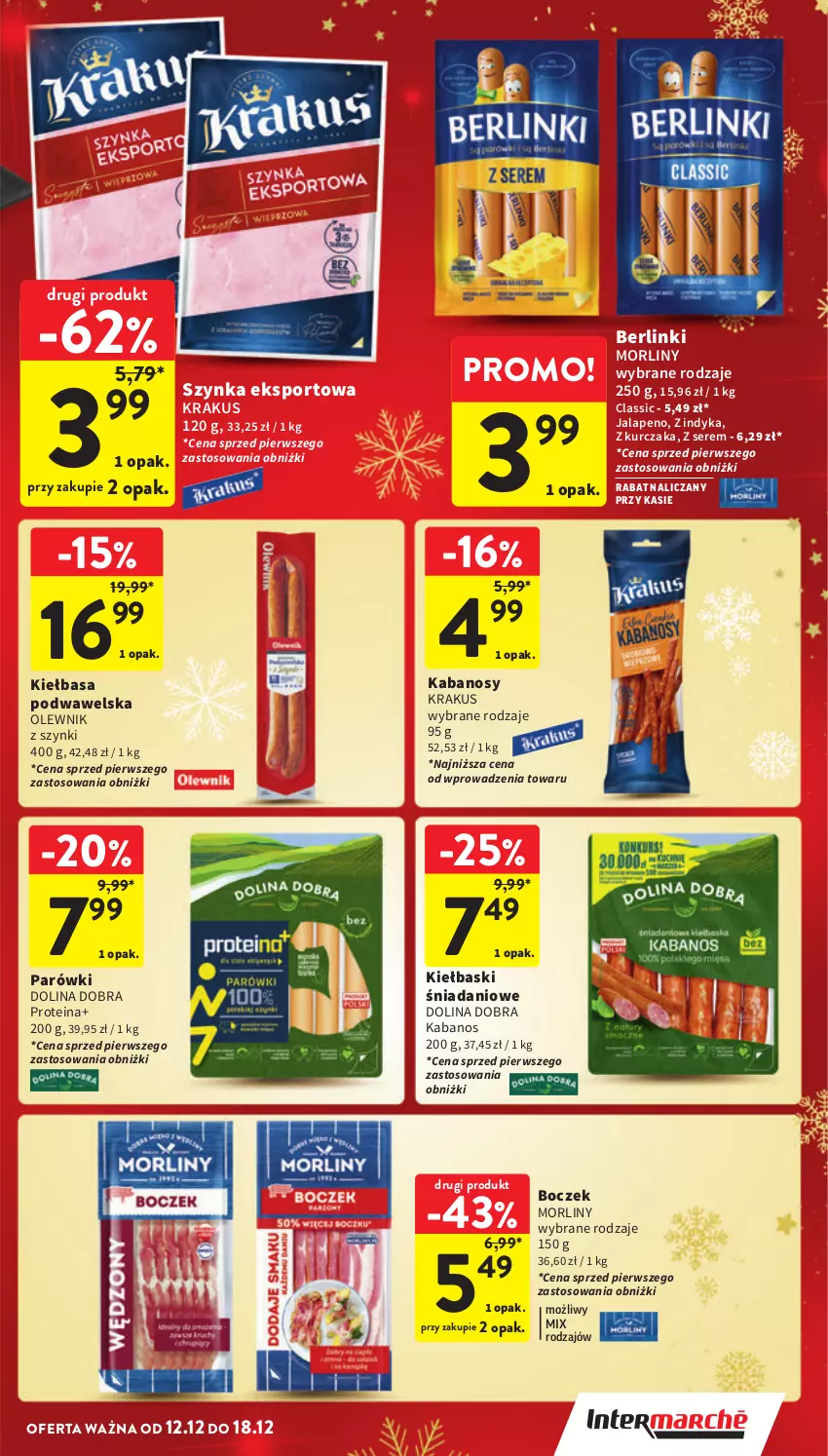 Gazetka promocyjna Intermarche - Gazetka Intermarche - ważna 12.12 do 18.12.2024 - strona 23 - produkty: Berlinki, Boczek, Danio, Kabanos, Kiełbasa, Kiełbasa podwawelska, Krakus, Kurczak, Morliny, Olewnik, Parówki, Por, Ser, Sport, Szynka, Wawel