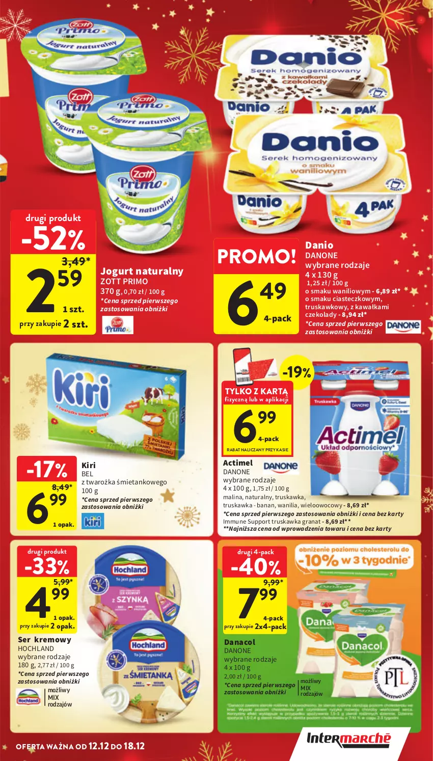 Gazetka promocyjna Intermarche - Gazetka Intermarche - ważna 12.12 do 18.12.2024 - strona 27 - produkty: Actimel, Danio, Danone, Gra, Granat, Hochland, Jogurt, Jogurt naturalny, Kawa, Por, Ser, Zott, Zott Primo