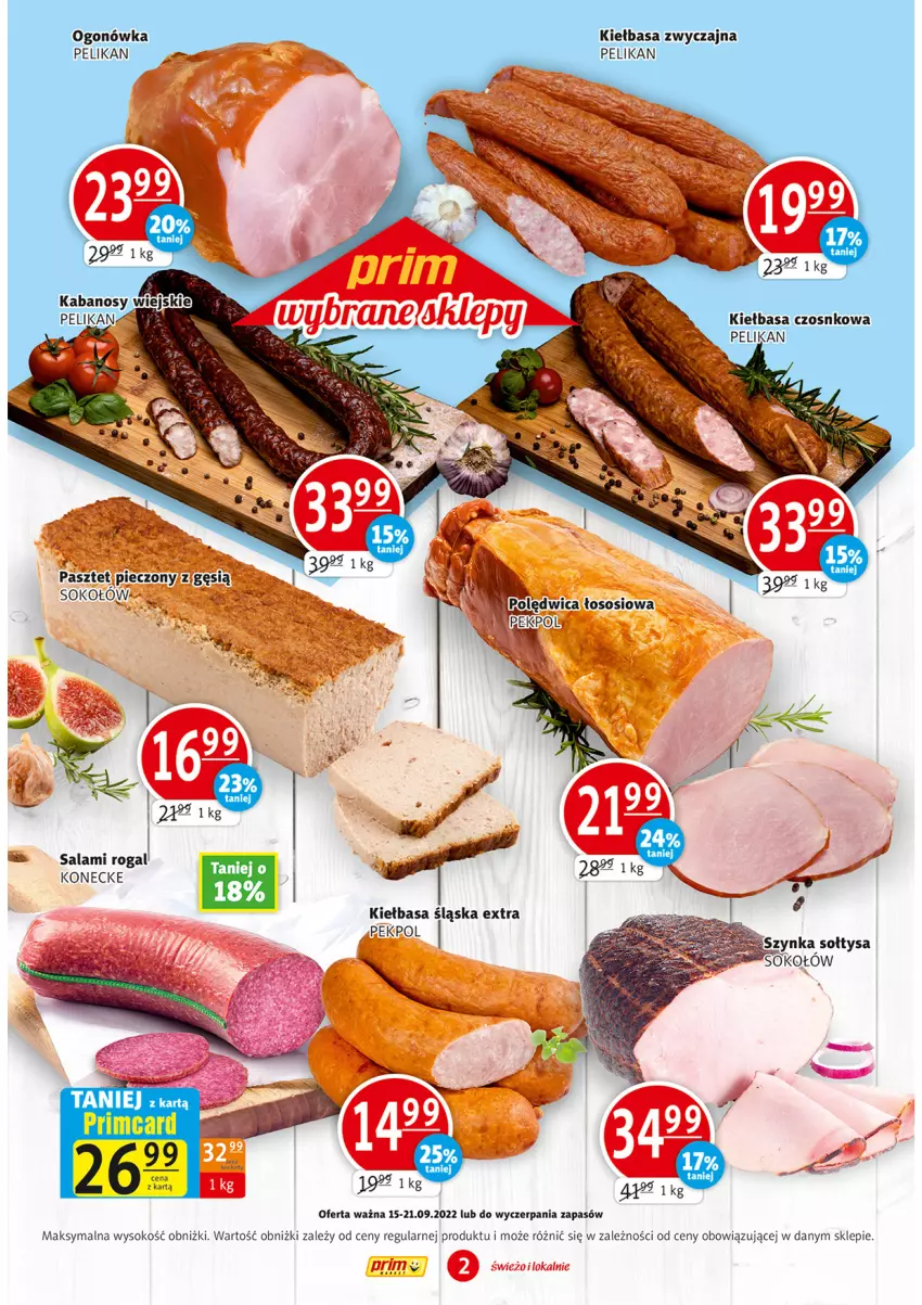 Gazetka promocyjna Prim Market - ważna 15.09 do 21.09.2022 - strona 2 - produkty: Kabanos, Kiełbasa, Ogonówka, Rogal, Salami, Sok, Sos, Szynka