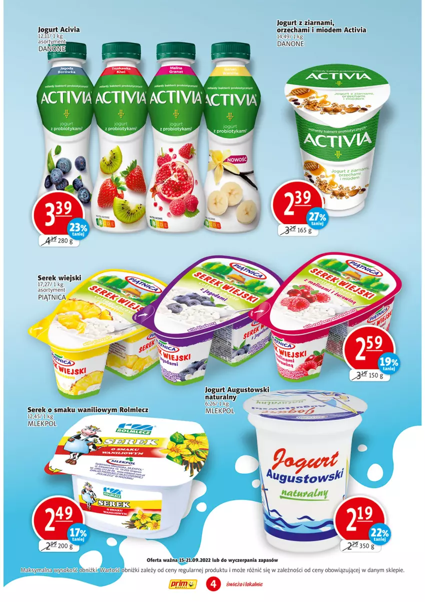 Gazetka promocyjna Prim Market - ważna 15.09 do 21.09.2022 - strona 4 - produkty: Activia, Gra, Granat, Jogurt, Piątnica, Probiotyk, Rolmlecz, Ser, Serek, Serek wiejski, Sok