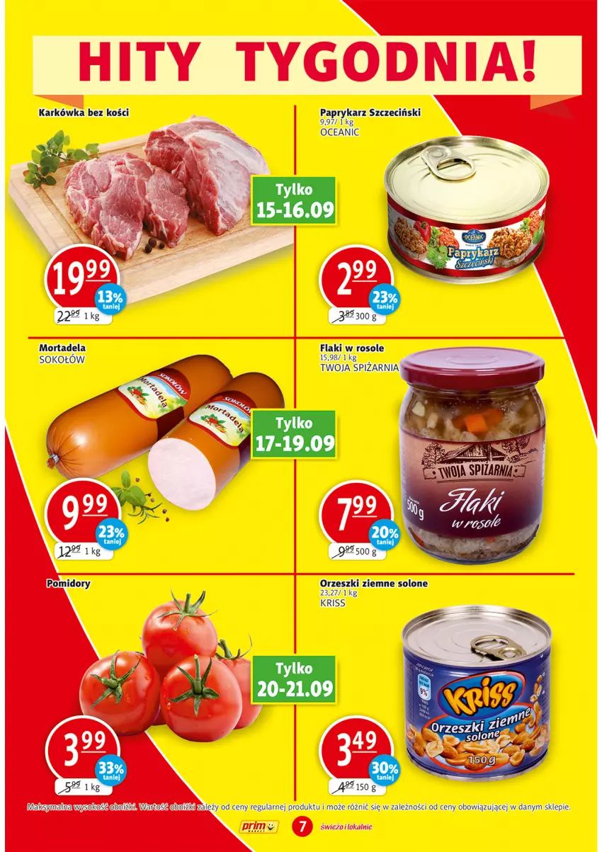 Gazetka promocyjna Prim Market - ważna 15.09 do 21.09.2022 - strona 7 - produkty: Flaki, Orzeszki, Orzeszki ziemne, Papryka, Paprykarz, Paprykarz szczeciński, Pomidory, Sok, Sokołów