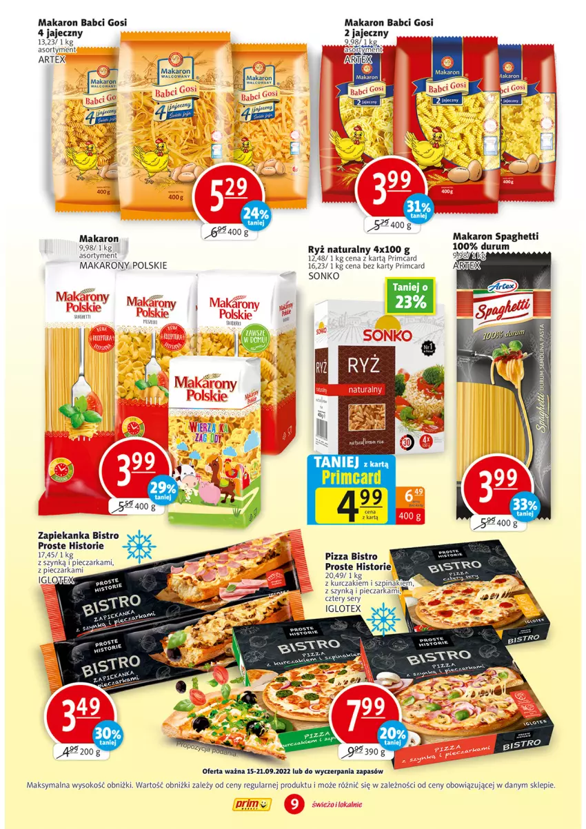 Gazetka promocyjna Prim Market - ważna 15.09 do 21.09.2022 - strona 9 - produkty: Kurczak, Makaron, Piec, Pieczarka, Pizza, Ryż, Ryż naturalny, Ser, Sok, Sonko, Spaghetti, Szpinak, Zapiekanka