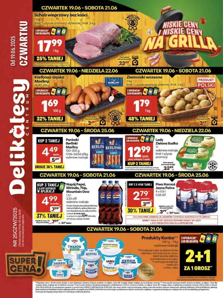 Gazetka promocyjna Delikatesy Centrum - Franczyza DC25 Czwartek - ważna 19.06 do 25.06.2025 - strona 1 - produkty: 7up, Berlinki, Dron, Harnaś, Koc, Lody, Mirinda, Morliny, Napój, Parówki, Pepsi, Piec, Piwo, Rama, Rum, Sok, Tran, Zielona Budka