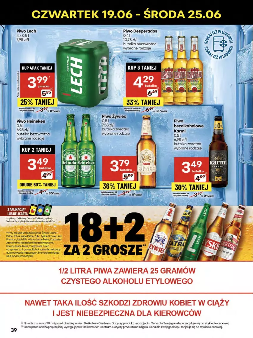 Gazetka promocyjna Delikatesy Centrum - Franczyza DC25 Czwartek - ważna 19.06 do 25.06.2025 - strona 39 - produkty: Desperados, Dron, Gra, Heineken, Kasztelan, Lech Premium, Piec, Piwa, Piwo, Rum, Tatra, Tyskie, Warka