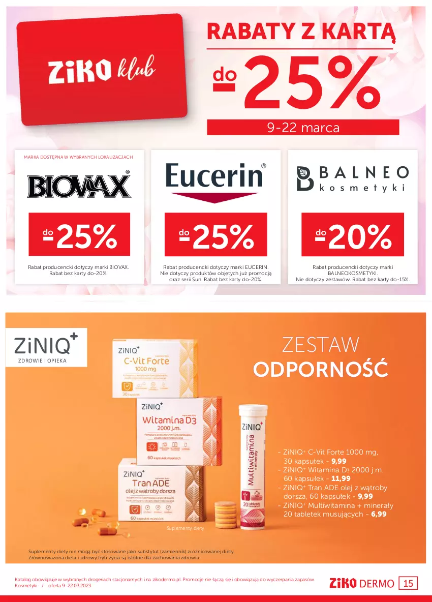 Gazetka promocyjna Ziko - Gazetka Ziko Dermo - ważna 09.03 do 22.03.2023 - strona 15 - produkty: Biovax, Dorsz, Mus, Olej, Por, Ser, Tablet, Tran, Zdrowie