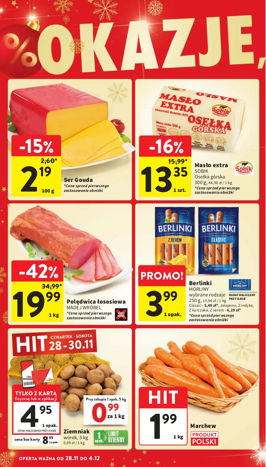 Gazetka promocyjna Intermarche - Gazetka Intermarche - ważna 28.11 do 04.12.2024 - strona 16 - produkty: Berlinki, Gouda, Kurczak, Madej Wróbel, Masło, Morliny, Polędwica, Ser, Sos