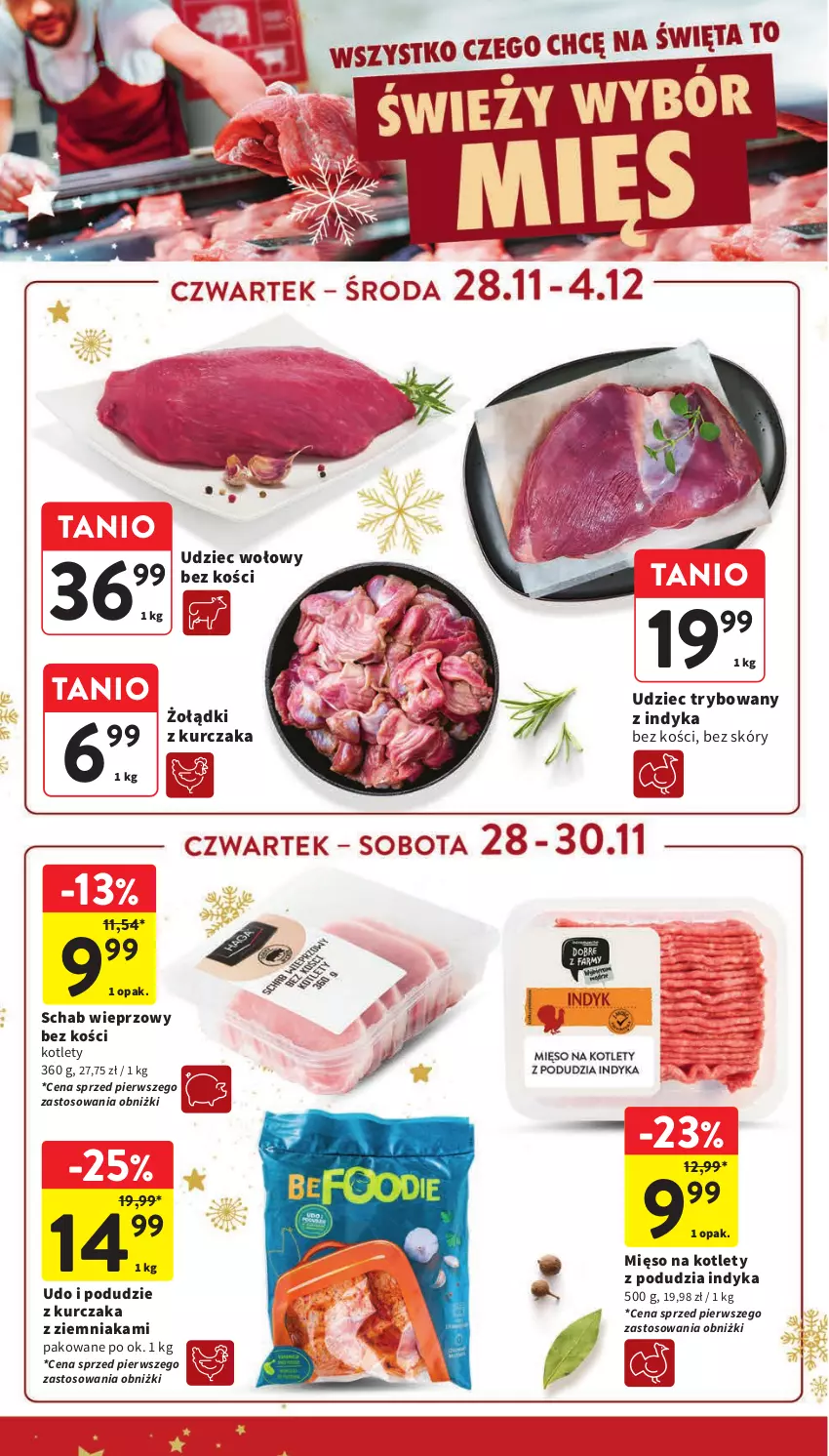 Gazetka promocyjna Intermarche - Gazetka Intermarche - ważna 28.11 do 04.12.2024 - strona 26 - produkty: Kotlet, Kurczak, Mięso, Podudzie z kurczaka, Schab wieprzowy, Udziec wołowy