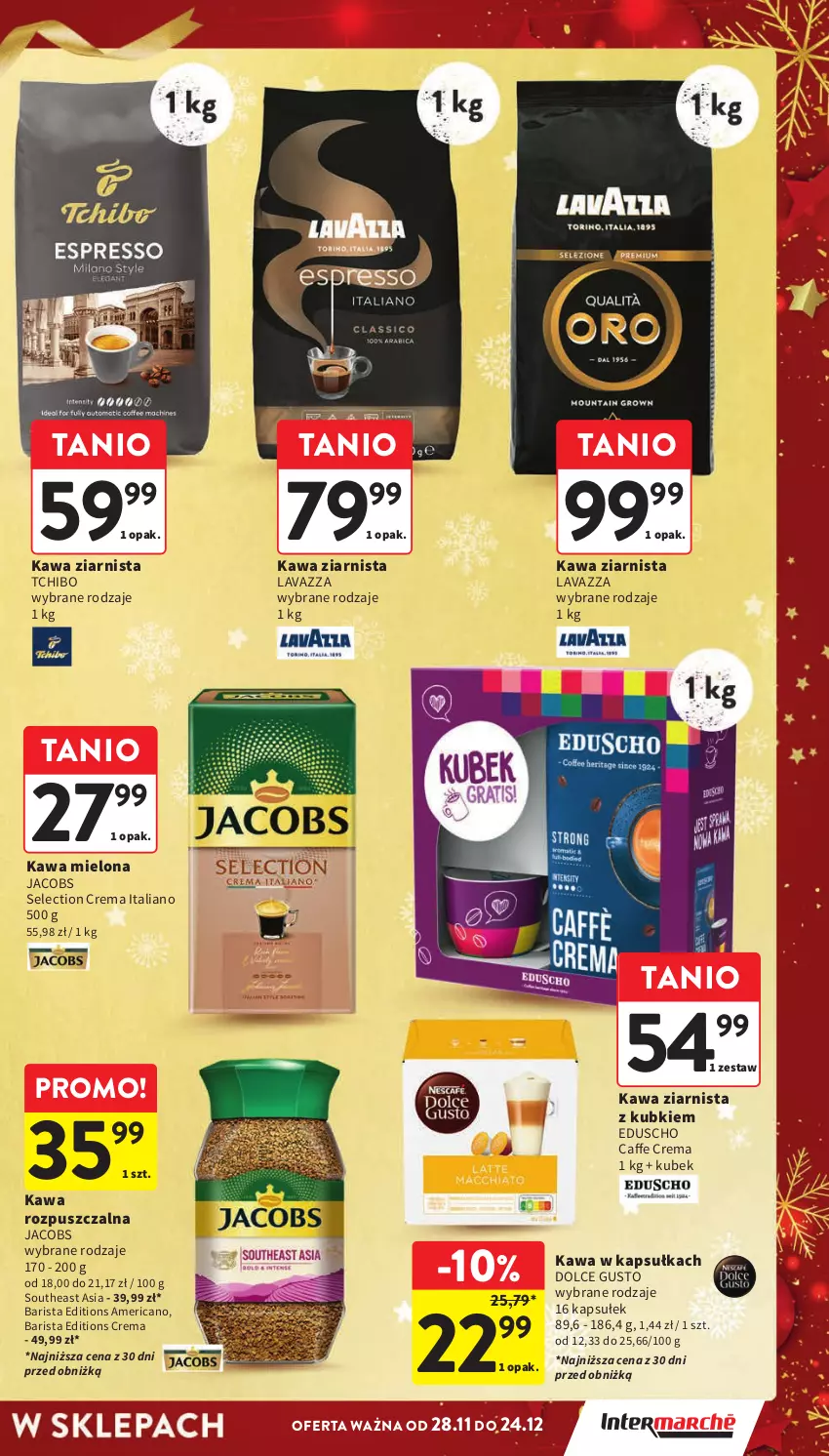 Gazetka promocyjna Intermarche - Gazetka Intermarche - ważna 28.11 do 04.12.2024 - strona 9 - produkty: Dolce Gusto, Jacobs, Kawa, Kawa mielona, Kawa rozpuszczalna, Kawa ziarnista, Kubek, Lavazza, Tchibo