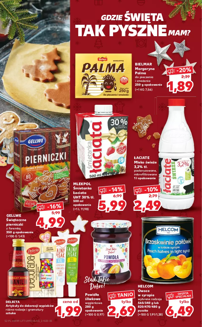 Gazetka promocyjna Kaufland - OFERTA TYGODNIA - ważna 09.12 do 15.12.2021 - strona 2 - produkty: Delecta, Gra, HELCOM, Margaryna, Mleko, Owoce, Palma, Piec, Rama, Syrop