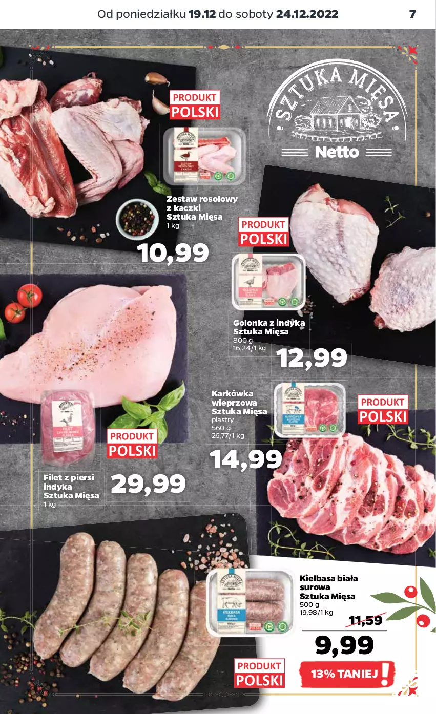 Gazetka promocyjna Netto - Artykuły spożywcze - ważna 19.12 do 24.12.2022 - strona 7 - produkty: Filet z piersi indyka, Golonka z indyka, Karkówka wieprzowa, Kiełbasa, Kiełbasa biała, Zestaw rosołowy z kaczki