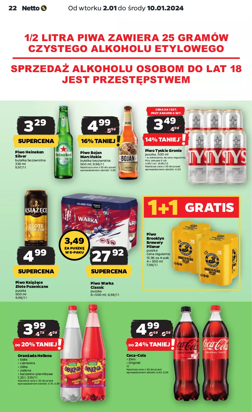 Gazetka promocyjna Netto - Artykuły spożywcze - ważna 02.01 do 10.01.2024 - strona 22 - produkty: Coca-Cola, Gin, Gra, Heineken, Hellena, Książęce, Oranżada, Piernik, Piwa, Piwo, Tyskie, Warka