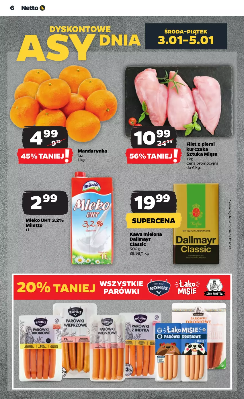 Gazetka promocyjna Netto - Artykuły spożywcze - ważna 02.01 do 10.01.2024 - strona 6 - produkty: Dallmayr, Filet z piersi kurczaka, Kawa, Kawa mielona, Kurczak, Mleko, Parówki