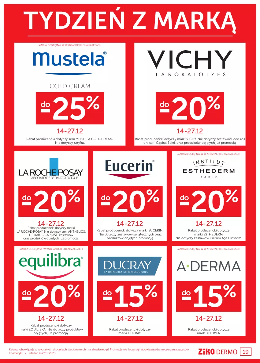 Gazetka promocyjna Ziko - Gazetka Ziko Dermo - ważna 14.12 do 27.12.2023 - strona 19 - produkty: Cold Cream, Ducray, Helio, La Roche-Posay, Lipikar, Mus, Mustela, Rum, Ser, Serum, Vichy