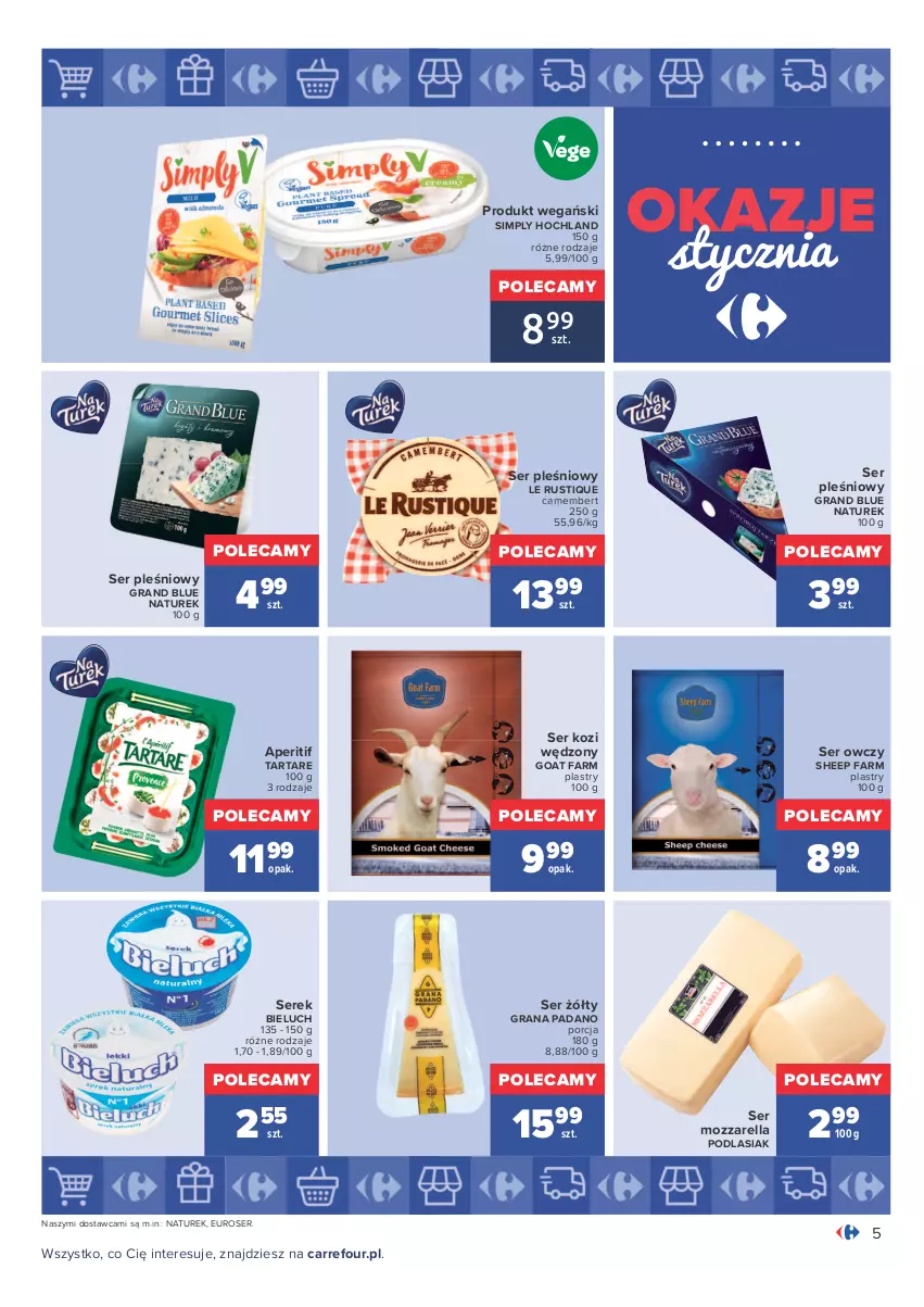 Gazetka promocyjna Carrefour - Gazetka Carrefour Okazje stycznia - ważna 03.01 do 31.01.2022 - strona 5 - produkty: Bieluch, Camembert, Fa, Gra, Hochland, Mozzarella, NaTurek, Por, Rust, Ser, Ser kozi, Ser owczy, Ser pleśniowy, Serek, Tarta, Tartare