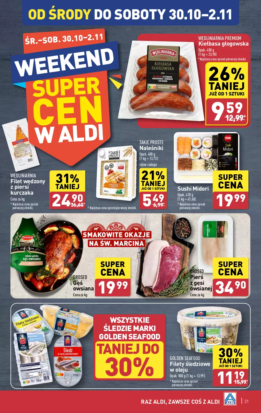 Gazetka promocyjna Aldi - Pełna oferta - ważna 28.10 do 02.11.2024 - strona 21 - produkty: Gęś owsiana, Golden Seafood, Kiełbasa, Kiełbasa głogowska, Kurczak, Naleśniki, Olej, Sushi