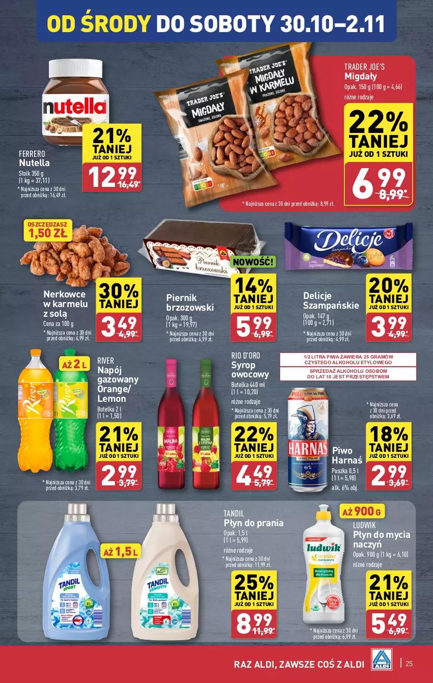 Gazetka promocyjna Aldi - Pełna oferta - ważna 28.10 do 02.11.2024 - strona 25 - produkty: Delicje, Do mycia naczyń, Ferrero, Gra, Harnaś, Ludwik, Migdały, Napój, Napój gazowany, Nutella, Piernik, Piwa, Piwo, Płyn do mycia, Płyn do mycia naczyń, Płyn do prania, Syrop