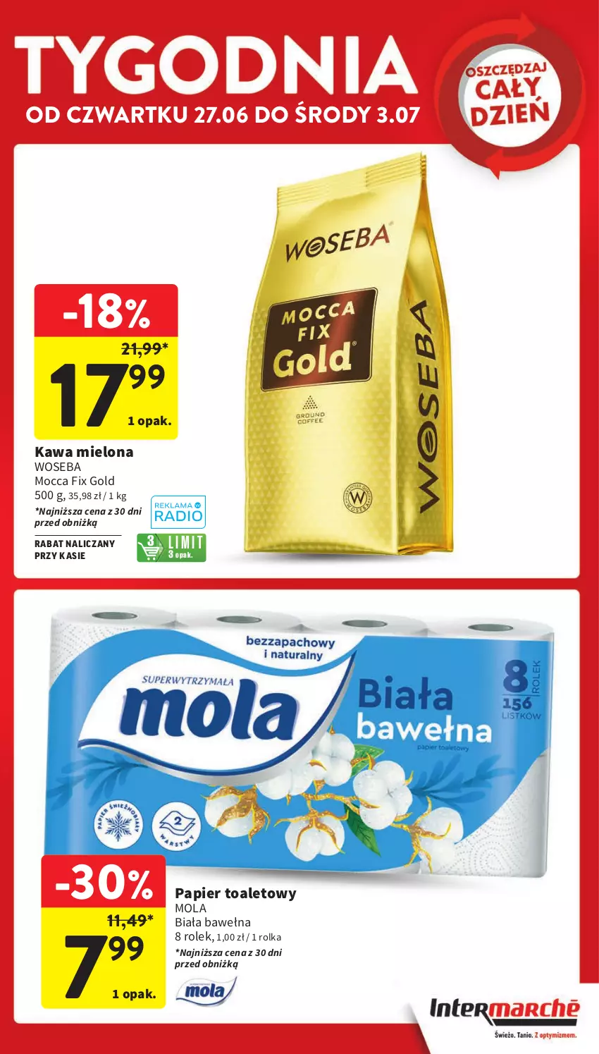 Gazetka promocyjna Intermarche - Gazetka Intermarche - ważna 27.06 do 03.07.2024 - strona 3 - produkty: Kawa, Kawa mielona, Mocca Fix Gold, Mola, Papier, Papier toaletowy, Wełna, Woseba