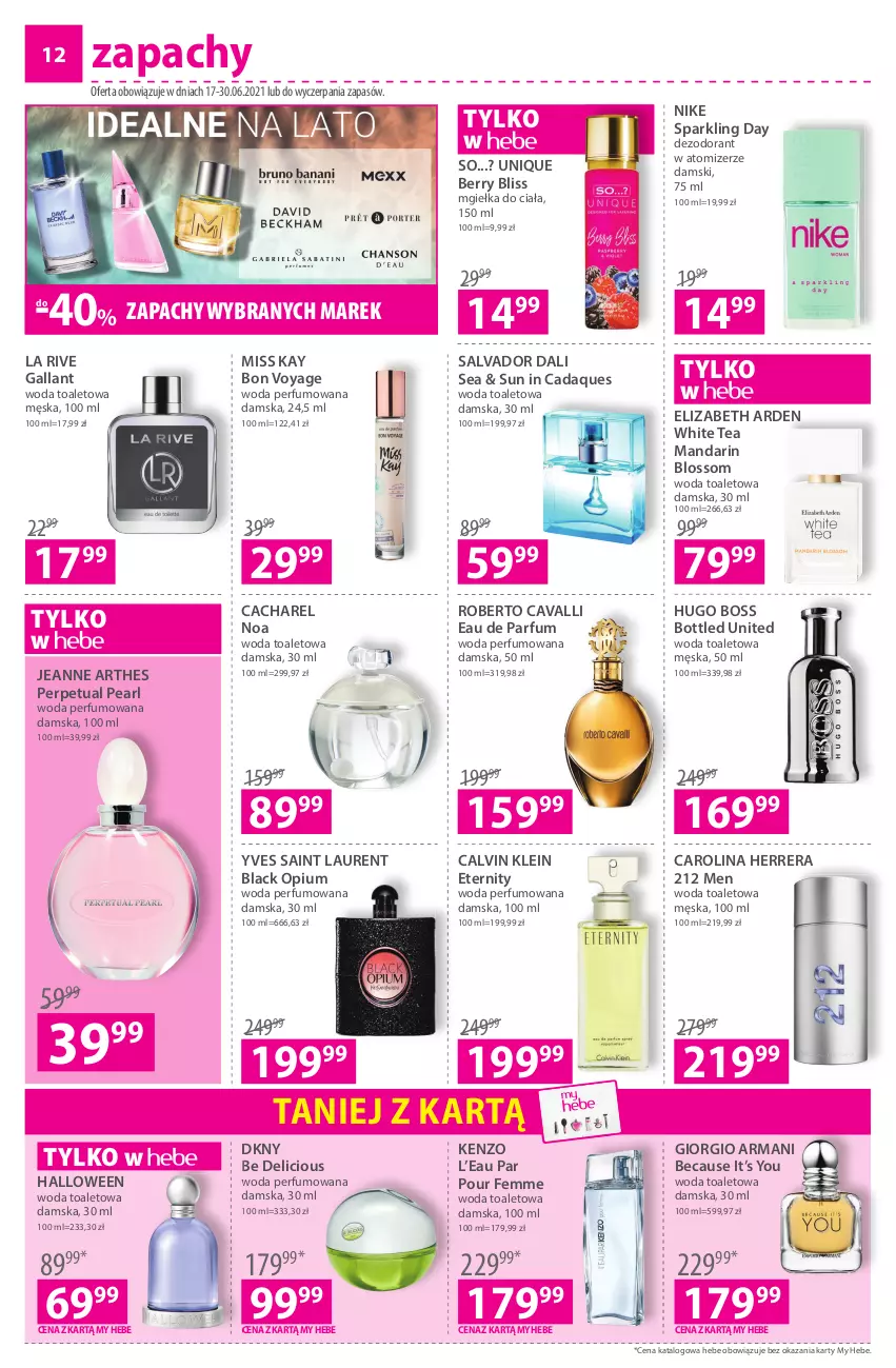 Gazetka promocyjna Hebe - ważna 17.06 do 30.06.2021 - strona 12 - produkty: Cacharel, Calvin Klein, Carolina Herrera, Dezodorant, DKNY, Elizabeth Arden, Giorgio Armani, Hugo Boss, Kenzo, La Rive, Lack, Laur, Nike, Perfum, Woda, Woda perfumowana, Woda toaletowa, Yves Saint Laurent