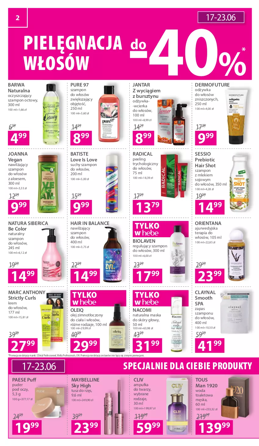 Gazetka promocyjna Hebe - ważna 17.06 do 30.06.2021 - strona 2 - produkty: Barwa Naturalna, Batiste, Bell, Bursztyn, Dermofuture, Joanna, Maska, Maybelline, Nacomi, Natura Siberica, Odżywka, Olej, PAESE, Peeling, Pielęgnacja włosów, Puder, Puf, Pur, SESSIO, Suchy szampon, Szampon, Tera, Tusz, Wella, Woda, Woda toaletowa