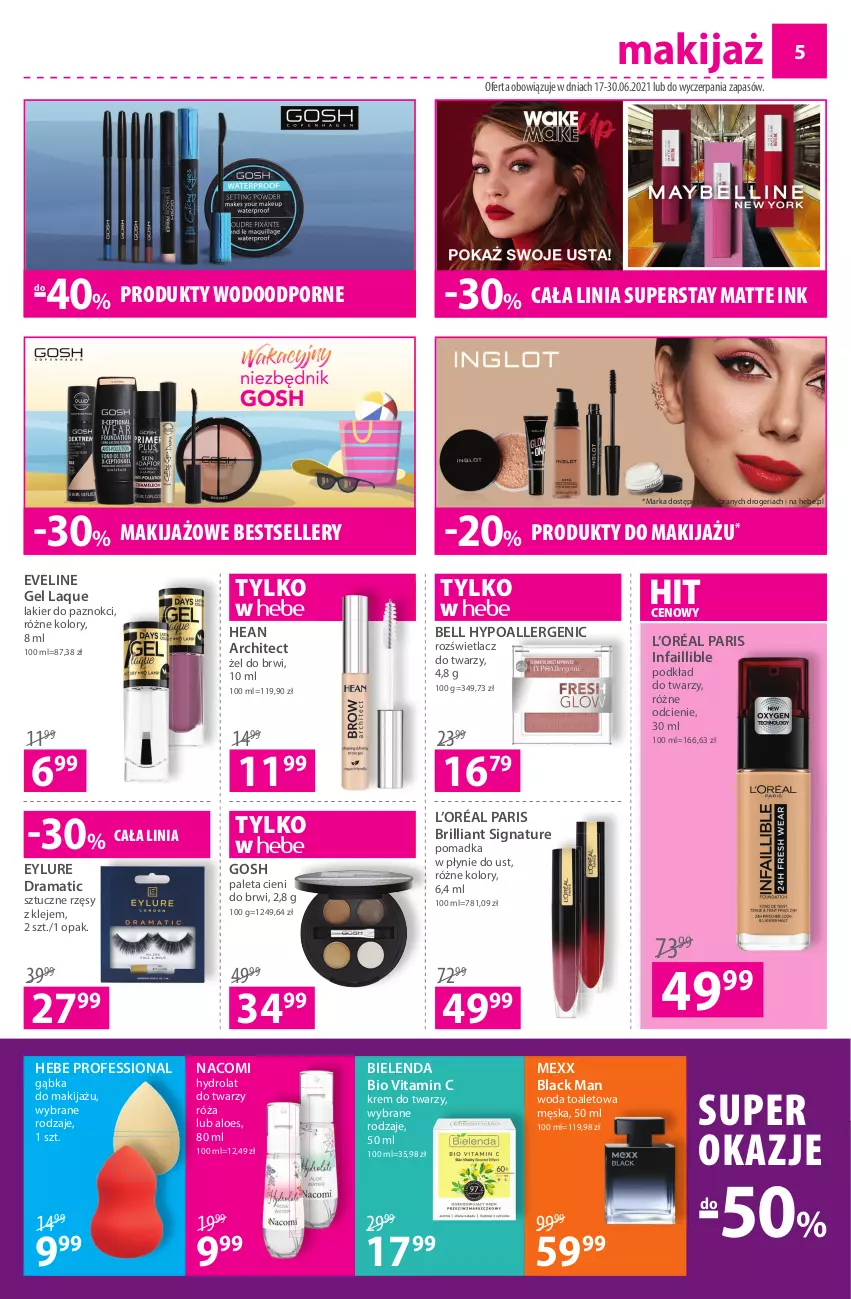 Gazetka promocyjna Hebe - ważna 17.06 do 30.06.2021 - strona 5 - produkty: Bell, Bell HypoAllergenic, Bielenda, Eveline, Fa, Gosh, Hydrolat, Klej, Krem do twarzy, L’Oréal, Lack, Lakier, Lakier do paznokci, Makijaż, Mexx, Nacomi, Paleta, Podkład, Podkład do twarzy, Por, Produkty do makijażu, Rama, Róża, Rozświetlacz, Sztuczne rzęsy, Woda, Woda toaletowa