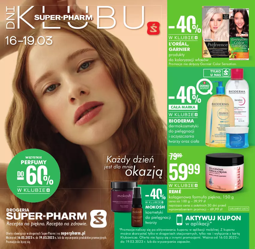 Gazetka promocyjna Super Pharm - Gazetka - ważna 16.03 do 19.03.2023 - strona 1 - produkty: Bioderma, Garnier, Kolagen, Kosmetyki do pielęgnacji, L’Oréal, Mobil, Perfum, Sati, Suplement diety