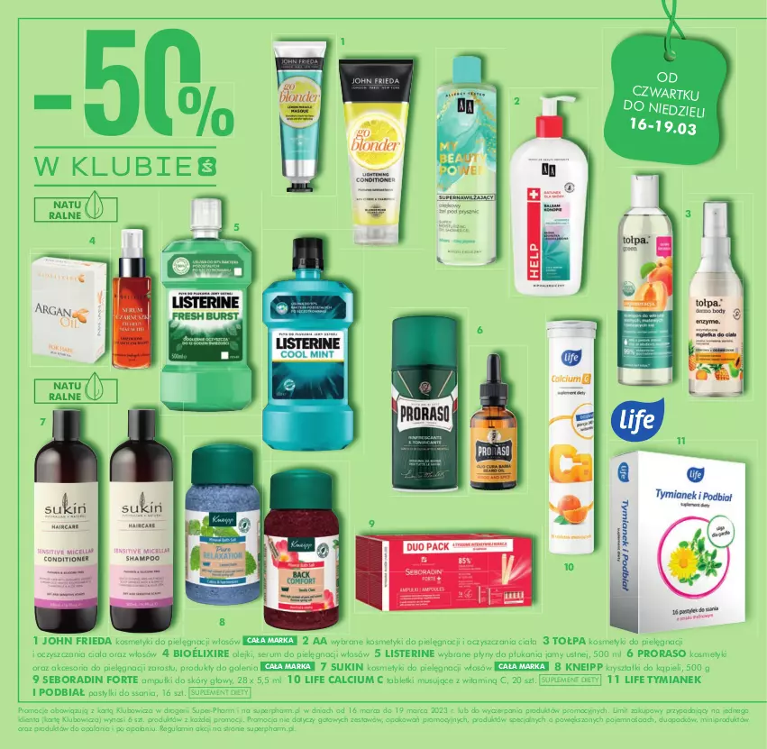 Gazetka promocyjna Super Pharm - Gazetka - ważna 16.03 do 19.03.2023 - strona 4 - produkty: Calcium, John frieda, Kneipp, Kosmetyki do pielęgnacji, Listerine, Mus, Olej, Pastylki, Rum, Seboradin, Ser, Serum, Suplement diety, Tablet, Tabletki musujące, Tołpa